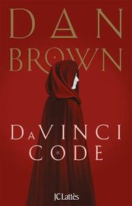 Couverture de Da Vinci Code de Dan Brown aux éditions JC Lattès