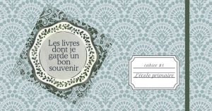 Les livres dont je garde un bon souvenir 1 : la primaire