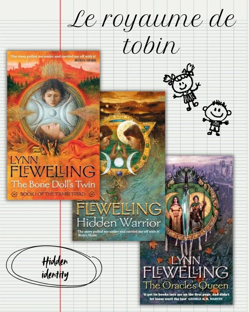 Les royaumes de Tobin, une série de fantasy avec un trope hidden identity